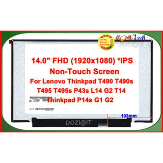 จอโน๊ตบุ๊ค Notebook • Laptop Screen 14.0" นิ้ว สำหรับ Lenovo ThinkPad T490 T490s T495 T495s P43s L14 G2 T14 P14s G1 G2