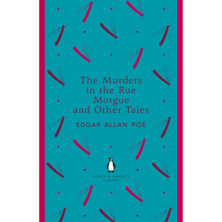 The Murders in the Rue Morgue and Other Tales Paperback The Penguin English Library English By (author)  Edgar Allan Poe