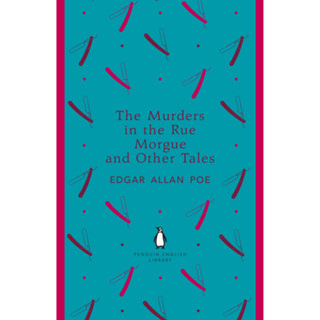 The Murders in the Rue Morgue and Other Tales Paperback The Penguin English Library English By (author)  Edgar Allan Poe