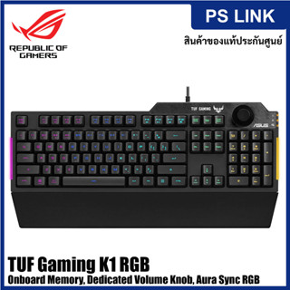 ASUS TUF Gaming K1 RGB Membrane Gaming Keyboard for PC Onboard Memory (TH/EN) (MP01X0-BKLA00)