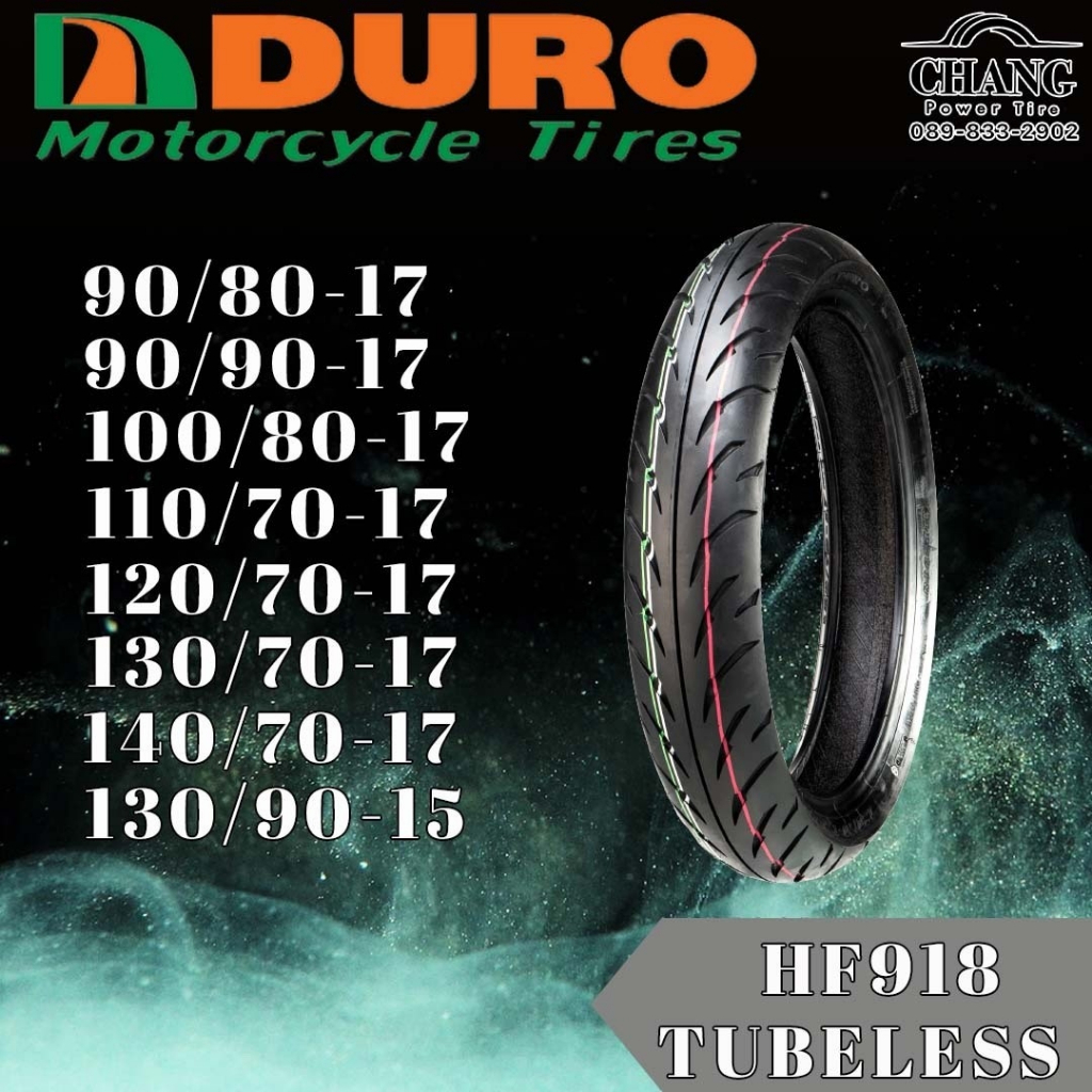 DURO HF918 TUBELESS ขนาด 90/80-17, 90/90-17, 100/80-17, 110/70-17, 120/70-17, 130/70-17, 140/70-17, 