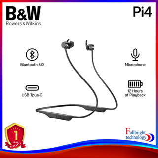 B&amp;W Pi4 Wireless In-Ear By Bowers &amp; Wilkins หูฟังไร้สายแบบอินเอียร์ รับประกันศูนย์ไทย 1 ปี