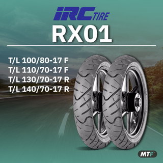 IRC ยางนอก Family/Sport bike รุ่น RX01