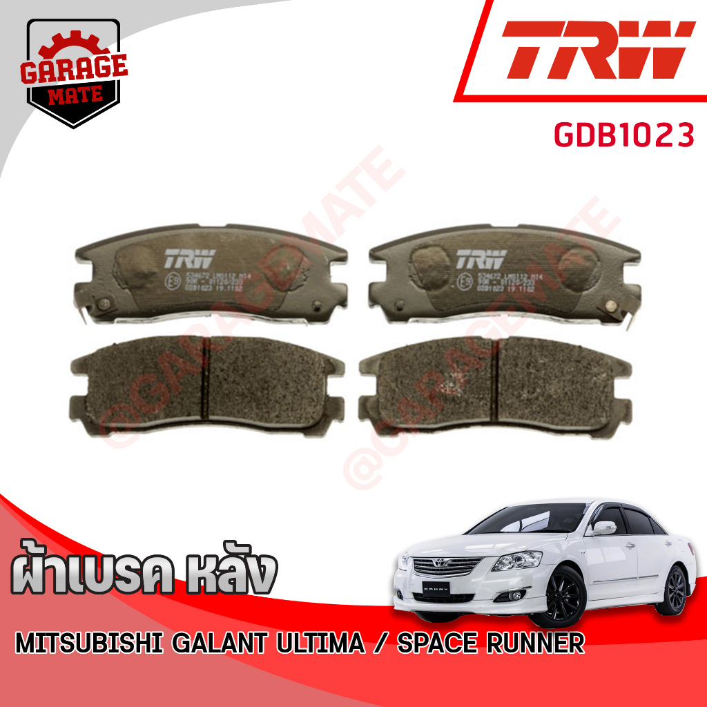 TRW ผ้าเบรคหลัง MITSUBISHI GALANT E50 94-97,SPACE RUNNER,SPACE WAGON GLXI 2WD 91-97,LANCER ท้ายเบนซ์