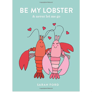 Be My Lobster : &amp; never let me go