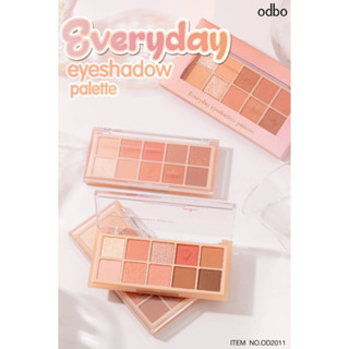 ODBO Everyday eyeshadow palette OD2011 โอดีบีโอ อายแชโดว์ พาเลท ลุคไหนก็สวยสับกับกับ เนื้อแมทท์และชิมเมอร์ 10 สี