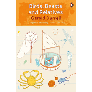 Birds, Beasts and Relatives Paperback The Corfu Trilogy English By (author)  Gerald Durrell