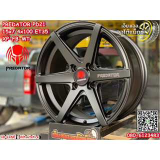 ล้อแม็กขอบ15 งานไทย Predator PD21 15x7 ET35 4x100 สีดำด้าน Made In Thailand