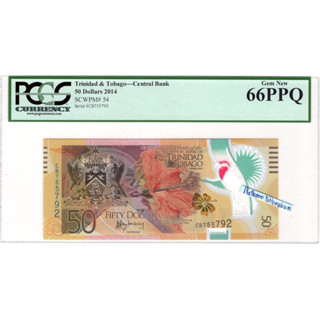 ธนบัตรตรินิแดดและโตเบโก 50 Dollars ปี 2014 เกรด  PCGS 66 PPQ Gem New