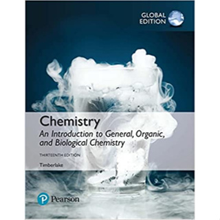 c323 CHEMISTRY: AN INTRODUCTION TO GENERAL, ORGANIC, AND BIOLOGICAL CHEMISTRY (GLOBAL EDITION) 9781292228860
