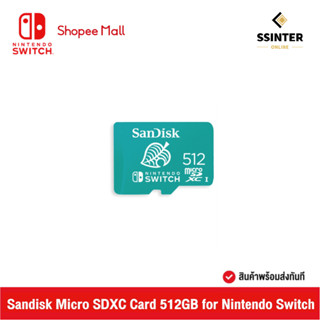 Sandisk Micro SDXC Card 512GB for Nintendo Switch (รับประกันศูนย์ไทย)