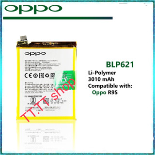 แบตเตอรี่ oppo R9S BLP621 2910mAh ประกัน 3 เดือน