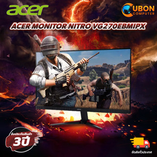 ACER MONITOR NITRO VG270EBMIPX 27inch (1920 x 1080) IPS 100Hz ประกันศูนย์ 3 ปี