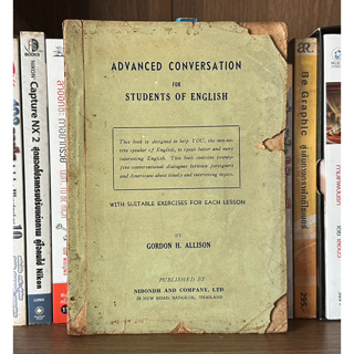 หนังสือมือสอง ADVANCED CONVERSATION FOR STUDENTS OF ENGLISH ผู้เขียน GORDAN H. ALLISON (ภาษาอังกฤษ)
