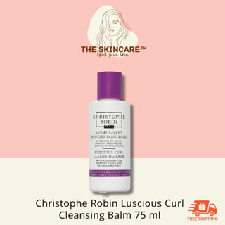 TheSkincare.TH | Christophe Robin Luscious Curl Cleansing Balm Travel Size 75 ml คลีนซิ่งบาล์มผม ทำความสะอาดและบำรุง