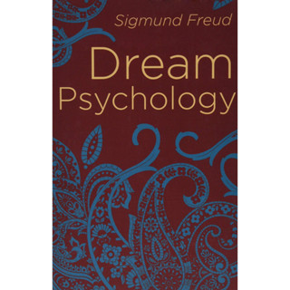 Dream Psychology : Psychoanalysis for Beginners Paperback Arcturus Classics English By (author)  Sigmund Freud