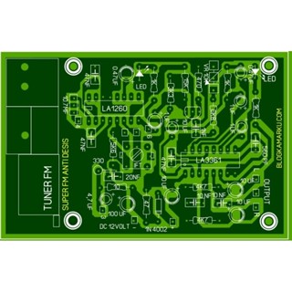 แผ่นวงจรพิมพ์ PCB วิทยุ FM Stereo ใช้ LA1260 และ LA3361