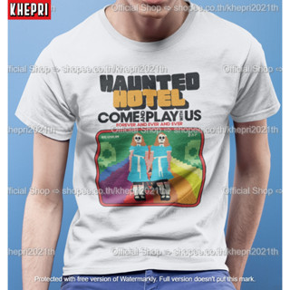 เสื้อยืด Unisex Haunted Hotel Come and Play T-Shirt ใส่สบายแบรนด์ Khepri Cotton TC ผ้าพรีเมียม พิมพ์สวย ระวังของปลอม!