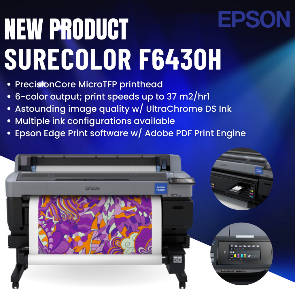 เครื่องพิมพ์epson เครื่องพิมพ์ซับลิเมชั่น เครื่องสกรีนเสื้อ  F6430H (ใบจองเครื่อง)