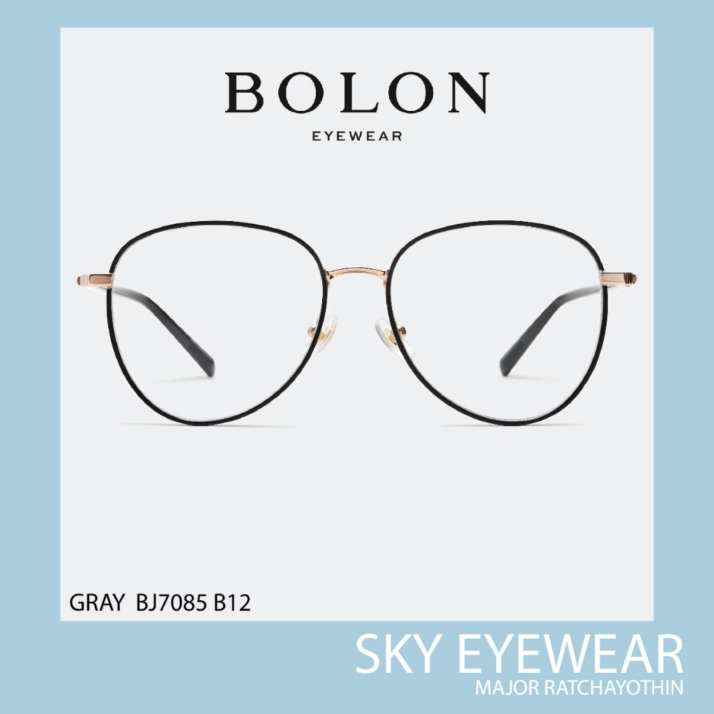BOLON GRAY BJ7085 กรอบแว่นแบรนด์เนม โบลอน
