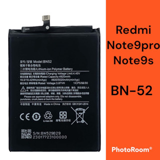 แบตเตอรี่ Xiaomi Redmi Note9s / Redmi Note9Pro BN52 Battery For Xiaomi Redmi Note 9 Pro / Note 9s ฟรีชุดไขควง