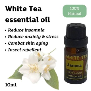 j.aroma น้ำมันหอมระเหยชาขาว สกัดจากธรรมชาติ 100% j.aroma White tea essential oil 100% Natural