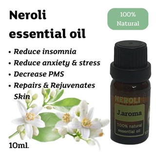 j.aroma น้ำมันหอมระเหยดอกส้ม สกัดจากธรรมชาติ 100% j.aroma Neroli essential oil 100% Natural