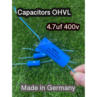 C เสียงแหลม 4.7uf400v OHVL made in Germany ขาเป็นลวดเงิน (ราคาต่อชิ้น)