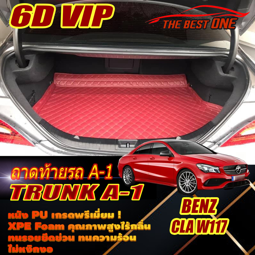 Benz CLA W117 2014-2018 Sedan TRUNK A ถาดท้ายรถ CLA W117 CLA250 CLA45 CLA180 CLA200 CLA220 CLA250 พร