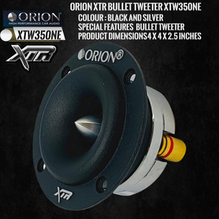 ORION รุ่น XTW350NE ลำโพงเสียงแหลม ขนาด 3.2 นิ้ว -กำลังขับสูงสุด 360 วัตต์ ความต้านทาน 4 โอมส์ ราคาต่อข้าง(1ดอก)