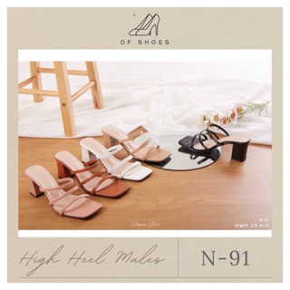##ทักแชทเช็คสินค้าก่อนกดสั่งซื้อทุกครั้ง##รองเท้าส้นสูงเปิดส้นหน้าตัด N-91