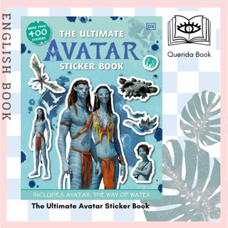 [Querida] สติ๊กเกอร์ The Ultimate Avatar Sticker Book: Includes Avatar The Way of Water อวตาร