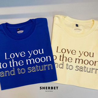 เสื้อยืด ลาย love you to the moon|sherbeteeshop