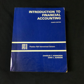 Introduction to Financial Accounting (4th Edition) / Charles T. Horngren