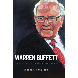 WARREN BUFFETT : INSIDE THE ULTIMATE MONEY MIND