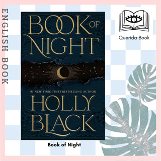 [Querida] หนังสือภาษาอังกฤษ Book of Night : The Number One Sunday Times Bestseller by Holly Black