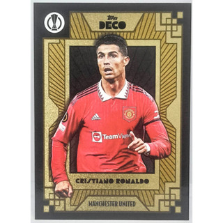 การ์ดนักฟุตบอล ฟุตบอล BASE 2022-23 Topps Deco UEFA Cristiano Ronaldo เสื้อแมนยู  MANCHESTER UNITED