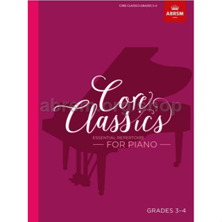 Core Classics, Grades 3–4 ABRSM