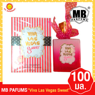 น้ำหอมบาร์ติ MB PARFUMS 100มล. Viva Las Vegas Sweet