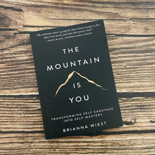 English Book The Mountain Is You Transforming Self-Sabotage Into Self-Mastery Brianna Wiest Paperback