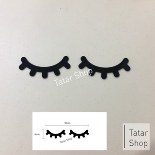 💤💤 สัญลักษณ์ Sleep , ขนตา ✨✨ ทำจาก อะคริลิค สีดำ หนา 3 mm.