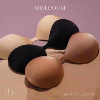 Mini Doom มินิดูม บราเสริมฟองน้ำ 2.5 cm.