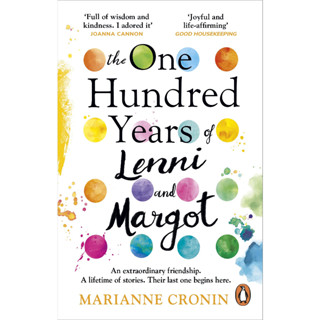 The One Hundred Years of Lenni and Margot : The new and unforgettable Richard &amp; Judy Book Club pick