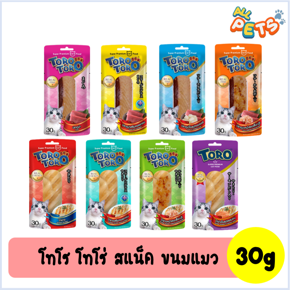 Toro โทโร่ ขนมแมว ทำจากเนื้อแท้ (ทูน่า&ไก่ย่าง) 30g