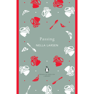 Passing Paperback The Penguin English Library English By (author)  Nella Larsen