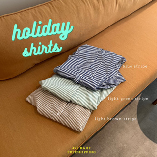 พร้อมส่ง *holiday shirts  เสื้อเชิ้ตเเขนยาว