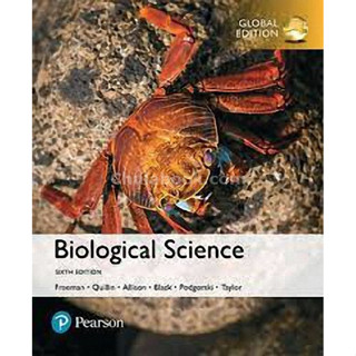 (ลดราคาพิเสษ 50%) 9781292165073 BIOLOGICAL SCIENCE (GLOBAL EDITION) ผู้แต่ง : FREEMAN, S.