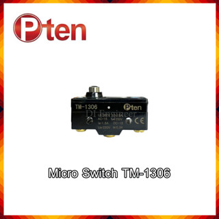 ไมโครสวิตซ์ Micro Switch TM-1306 ยี่ห้อ Pten