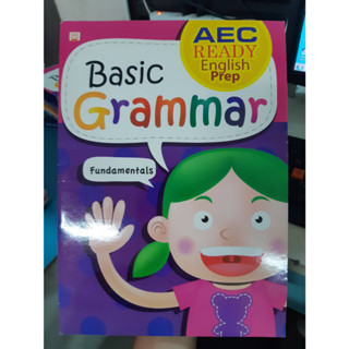 Basic Grammar Fundamentals ไวยากรณ์อังกฤษเบื้องต้น