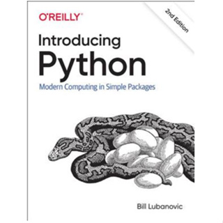Introducing Python : Modern Computing in Simple Packages (2ND) [Paperback]